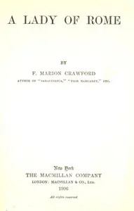 A Lady of Rome — F. Marion (Francis Marion) Crawford cover