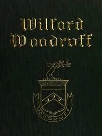 Wilford Woodruff, Fourth President of the Church of Jesus Christ of Latter-Day Saints: History of His Life and Labors, as Recorded in His Daily Journals — Wilford Woodruff cover