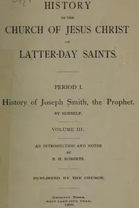 History of the Church of Jesus Christ of Latter-day Saints, Volume 3 — Joseph, Jr. Smith cover