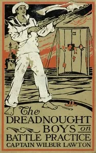 The Dreadnought Boys on Battle Practice — John Henry Goldfrap cover