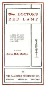 The Doctor's Red Lamp: A Book of Short Stories Concerning the Doctor's Daily Life — Anonymous cover