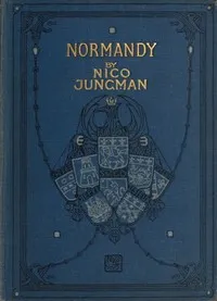 Normandy — G. E. (Geraldine Edith) Mitton cover