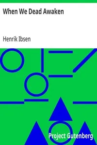 When We Dead Awaken — Henrik Ibsen cover