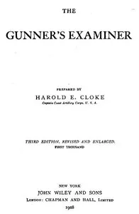 The Gunner's Examiner — Harold E. (Harold Edward) Cloke cover