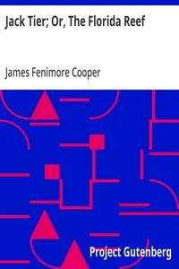 Jack Tier; Or, The Florida Reef — James Fenimore Cooper cover