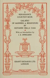 A Renaissance Courtesy-book: Galateo of Manners & Behaviours — Giovanni Della Casa cover