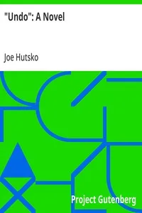 "Undo": A Novel — Joe Hutsko cover