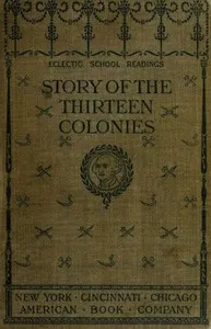 The Story of the Thirteen Colonies cover