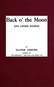 Back o' the Moon, and other stories cover