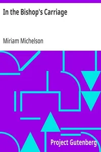 In the Bishop's Carriage — Miriam Michelson cover