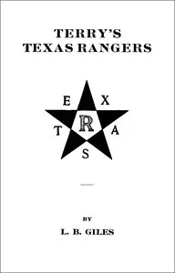 Terry's Texas Rangers — L. B. Giles cover