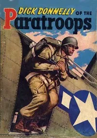 Dick Donnelly of the Paratroops — Marshall McClintock cover
