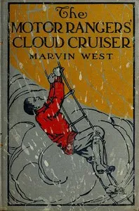 The Motor Rangers' Cloud Cruiser — John Henry Goldfrap cover