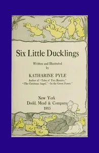 Six Little Ducklings — Katharine Pyle cover
