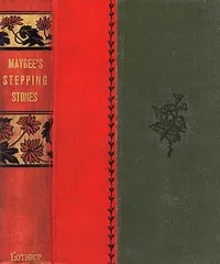 Maybee's Stepping Stones — Archie Fell cover