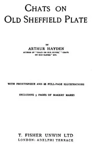 Chats on Old Sheffield Plate — Arthur Hayden cover