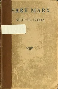 Karl Marx — Achille Loria cover