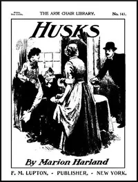 Husks — Marion Harland cover