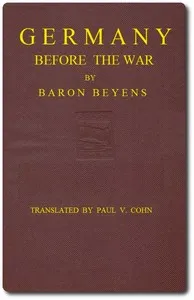 Germany before the war — baron (Eugène-Napoléon) Beyens cover