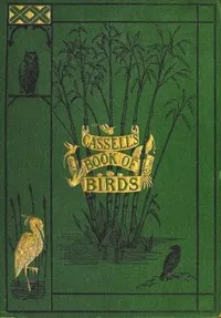 Cassell's book of birds; vol. 1 — Alfred Edmund Brehm cover