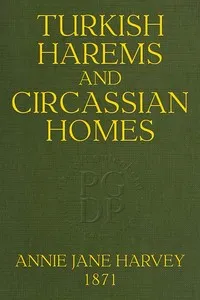 Turkish Harems & Circassian Homes — Andrée Hope cover