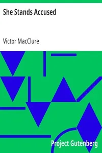 She Stands Accused — Victor MacClure cover