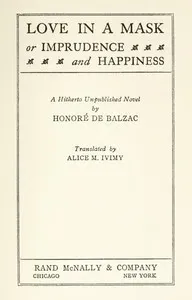 Love in a Mask; Or, Imprudence and Happiness cover