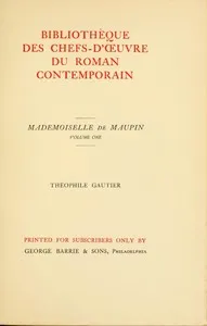 Mademoiselle de Maupin, Volume 1 (of 2) — Théophile Gautier cover