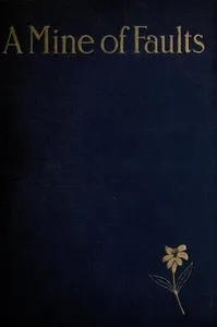 A Mine of Faults — F. W. (Francis William) Bain cover