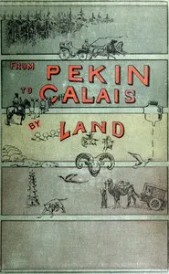 From Pekin to Calais by Land cover