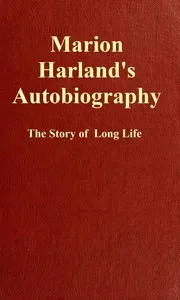 Marion Harland's Autobiography: The Story of a Long Life — Marion Harland cover