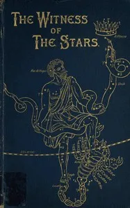 The Witness of the Stars — E. W. (Ethelbert William) Bullinger cover