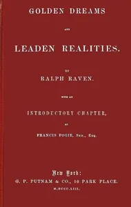 Golden Dreams and Leaden Realities — George Payson cover
