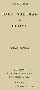 John Sherman; and, Dhoya — W. B. (William Butler) Yeats cover