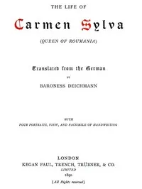 The Life of Carmen Sylva (Queen of Roumania) — Natalie Stackelberg cover