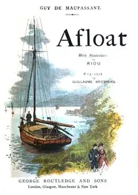 Afloat (Sur l'eau) — Guy de Maupassant cover