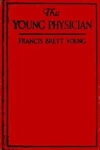 The Young Physician — Francis Brett Young cover