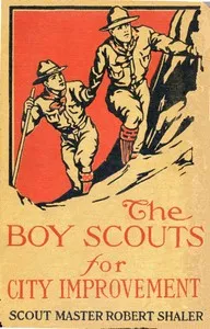 The Boy Scouts for City Improvement — Robert Shaler cover