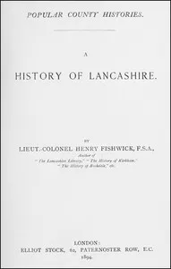 A History of Lancashire — Henry Fishwick cover