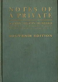 Notes of a Private — John Milton Hubbard cover