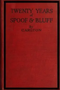 Twenty Years of Spoof and Bluff — Carlton cover