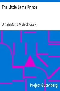 The Little Lame Prince — Dinah Maria Mulock Craik cover