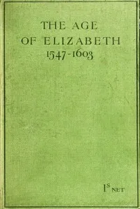 The Age of Elizabeth (1547-1603) — Anonymous cover