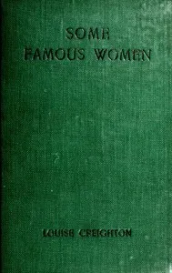 Some Famous Women — Louise Creighton cover