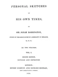 Personal sketches of his own times, Vol. 1 (of 3) — Jonah, Sir Barrington cover