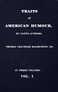 Traits of American Humour, Vol. 1 of 3 — Anonymous cover