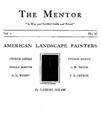 The Mentor: American Landscape Painters, Vol. 1, Num. 26, Serial No. 26 — Samuel Isham cover