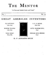 The Mentor: Great American Inventors, Vol. 1, Num. 29, Serial No. 29 — H. Addington (Henry Addington) Bruce cover