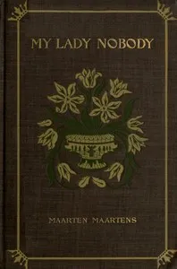 My Lady Nobody: A Novel — Maarten Maartens cover