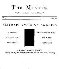 The Mentor: Historic Spots of America, Vol. 1, Num. 32, Serial No. 32 — Robert McNutt McElroy cover